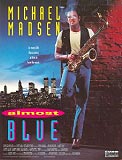 Almost Blue (uncut) Michael Madsen